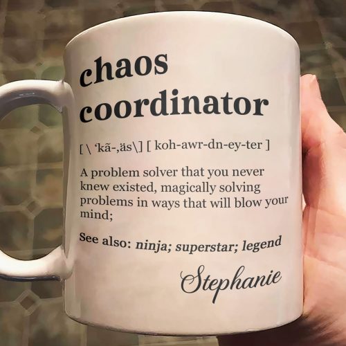 Funny-Mug-Chaos-Coordinator-Definition-Fun-Gifts-For-Coworker_-Friends_-Boss-Personalized-Mug_1.jpg