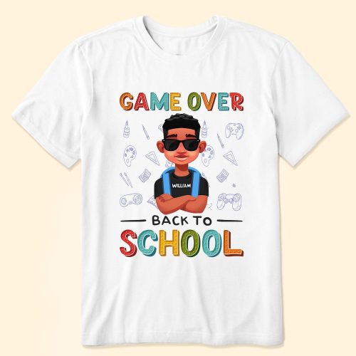 Game-Over-Back-To-School-Personalized-Shirt_2.jpg