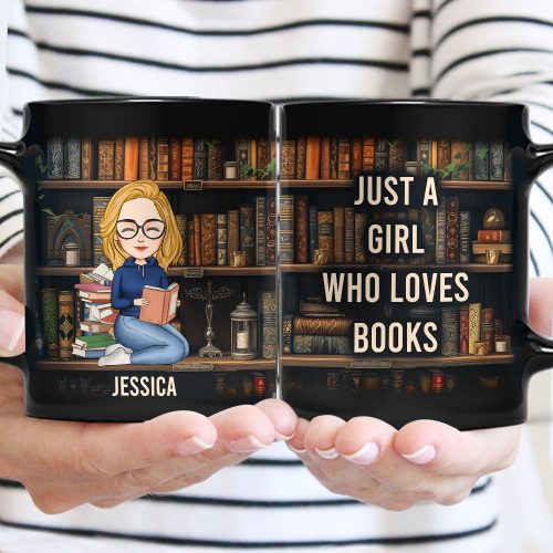 Just-A-Girl-Who-Loves-Books-Personalized-Mug_1_1c6e4cf1-b7f8-4ffb-b5a4-35debcbd60b8.jpg
